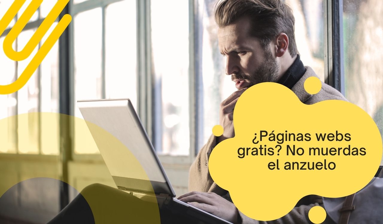 Páginas web gratis. No muerdas el anzuelo