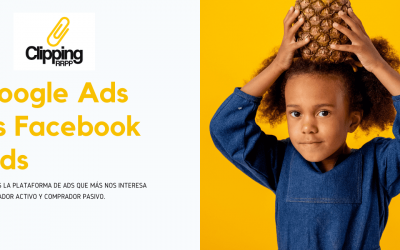 Google Ads vs Facebook Ads. ¿Cuál elegimos para nuestro negocio?