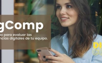 DigComp. Antes de hablar de transformación digital empresarial, veamos cómo estamos.